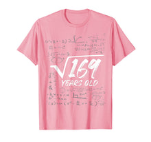 Load image into Gallery viewer, Square Root 169 = 13 years birthday T-Shirt-921134