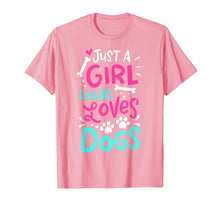 Load image into Gallery viewer, Just A Girl Who Loves Dogs Funny Gift Dog Trainer School T-Shirt