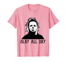 Load image into Gallery viewer, Michael-Myers-Slay-All-Day-Halloween Horror Funny Graphic T-Shirt