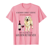 Load image into Gallery viewer, A Woman Cannot Survive On Wine Alone Golden Retriever Tshirt