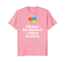 Load image into Gallery viewer, Please Be Patient I Have Autism Shirt Autism Puzzle Shirt