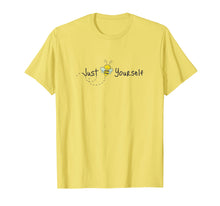 Load image into Gallery viewer, Cute/Funny T shirt Just Bee Yourself
