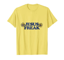 Load image into Gallery viewer, Jesus Freak t-shirt Sunflower Christian Art Church Group