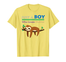 Load image into Gallery viewer, Funny Sloth Gift Shirt Just A Boy Who Loves Sloths Boys Tee