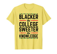 Load image into Gallery viewer, Blacker College Sweeter Knowledge Afro African Inspired T-Shirt