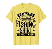 Load image into Gallery viewer, Lucky Fishing T Shirt Do Not Wash Men Women Kids Fishing Tee