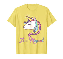 Load image into Gallery viewer, I'm Magical Rainbow Unicorn T-Shirt