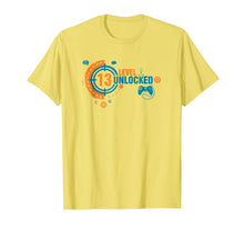 Load image into Gallery viewer, Funny 13th Birthday Level 13 Unlocked Gamer T-shirt Gift