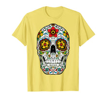 Load image into Gallery viewer, Day Of The Dead Sugar Skull Funny Cinco de Mayo Men Women T-Shirt