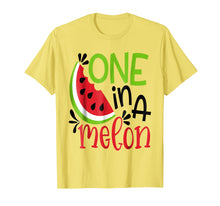 Load image into Gallery viewer, ONE IN A MELON CUTE FUN SUMMER WATERMELON T-SHIRT