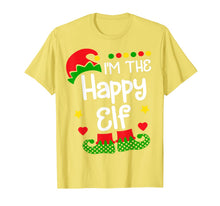 Load image into Gallery viewer, I'm The Happy Elf Shirt Christmas Family Elf Costume T-Shirt