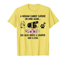 Load image into Gallery viewer, A Woman Cannot Survive On Wine Alone Camper and a Dog T-Shirt-964127