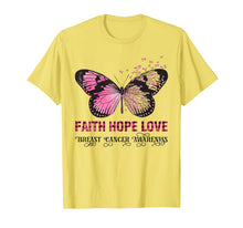 Load image into Gallery viewer, Faith Hope Love Pink Butterfly Breast Cancer Awareness T-Shirt
