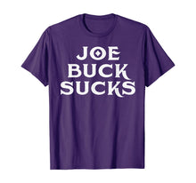 Load image into Gallery viewer, Joe-buck sucks T-Shirt