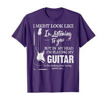 Load image into Gallery viewer, I might look like i'm listening to you but in my head T-Shirt