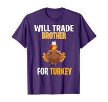 Load image into Gallery viewer, Will Trade Brother For Turkey Funny Thanksgiving Gift Kids T-Shirt