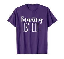 Load image into Gallery viewer, Reading Is Lit T-Shirt Literacy ELA