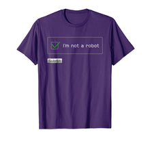 Load image into Gallery viewer, I Am Not a Robot - Funny Computer Captcha T Shirts