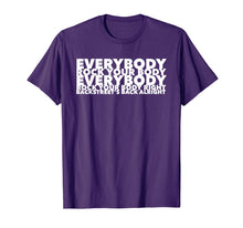 Load image into Gallery viewer, Everybody Rock Your Body Right shirt