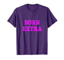 Load image into Gallery viewer, Born Extra Funny Diva Crew Gift Shirt
