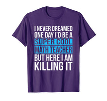 Load image into Gallery viewer, Super Cool Math Teacher T-Shirt Funny School Gift - Blue