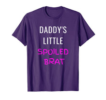 Load image into Gallery viewer, BDSM Daddy's Little Spoiled Brat Submissive Kink Tee Shirt
