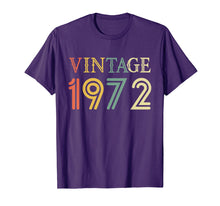 Load image into Gallery viewer, Retro Vintage 1972 T-Shirt 46 yrs old Bday 46th Birthday