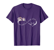 Load image into Gallery viewer, Never Walk Alone Tee shirt Dog Lover Tee shirt, Cute Shirt