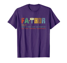 Load image into Gallery viewer, Fa-Thor Like Dad Just Way Mightier Hero T Shirt Father Gift