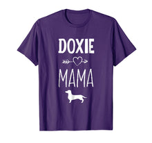 Load image into Gallery viewer, Doxie Mama T-Shirt Funny Dachshund Dog Lover Gift Shirt