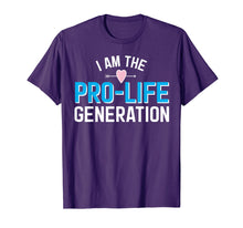Load image into Gallery viewer, I Am the Pro-Life Generation Shirt