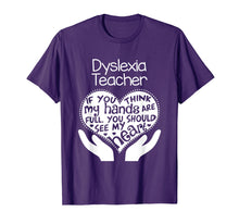 Load image into Gallery viewer, Dyslexia Teacher T shirt Heart Hands School Reading Gift