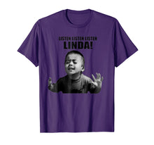 Load image into Gallery viewer, Listen Linda Tshirt