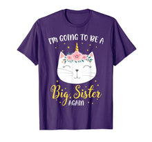 Load image into Gallery viewer, I'm Going To Be A Big Sister Again Cat Caticorn Unicorn Love