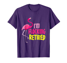 Load image into Gallery viewer, Retired Flamingo Lover T-shirt Funny Retirement Party Gift