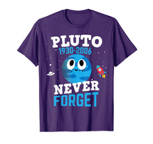 Load image into Gallery viewer, Pluto Never Forget Shirt Astronomy Science Space Geek Shirt