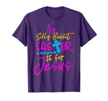 Load image into Gallery viewer, Silly Rabbit Easter Is for Jesus Christians T Shirt Gift