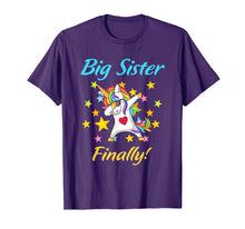 Load image into Gallery viewer, Big Sister Finally Unicorn Shirt Unicorn Quote