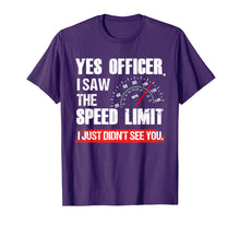 Load image into Gallery viewer, Funny Yes Officer Speeding Race Enthusiast T-Shirt