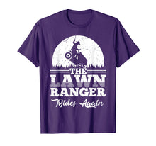 Load image into Gallery viewer, The Lawn Ranger Rides Again Shirt | Cute Lawn Caretaker Gift