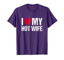Load image into Gallery viewer, I Love My Hot Wife Shirt Vintage Gift