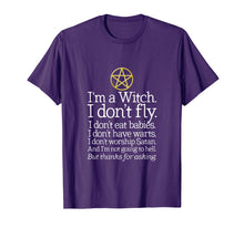 Load image into Gallery viewer, I'm A Witch I Don't Fly T-Shirt Wicca Wiccan Pagan Shirt