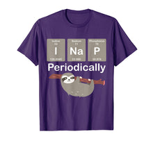 Load image into Gallery viewer, Funny Science Sloth I Nap Periodically Sloths Lovers Gift
