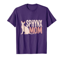 Load image into Gallery viewer, Sphynx Mom T-Shirt Cat Sphinx Hairless Cat Lovers Gift Tee