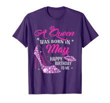 Load image into Gallery viewer, A Queen Was Born In May Shirt Happy Birthday Taurus Gemini T-Shirt