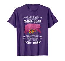 Load image into Gallery viewer, Autism Bear I Have A Crazy Mama Bear Autism Awareness Shirt