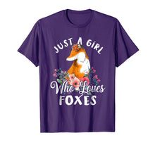 Load image into Gallery viewer, Just a Girl Who Loves Foxes T shirt