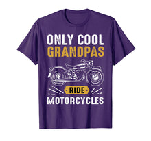 Load image into Gallery viewer, Cool Grandpas Ride Motorcycles - Funny Grand Father Biker