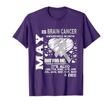 Load image into Gallery viewer, May is Brain Cancer Awareness Month Shirt