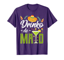 Load image into Gallery viewer, Funny Cinco de Mayo Drinko de Mayo T-Shirt